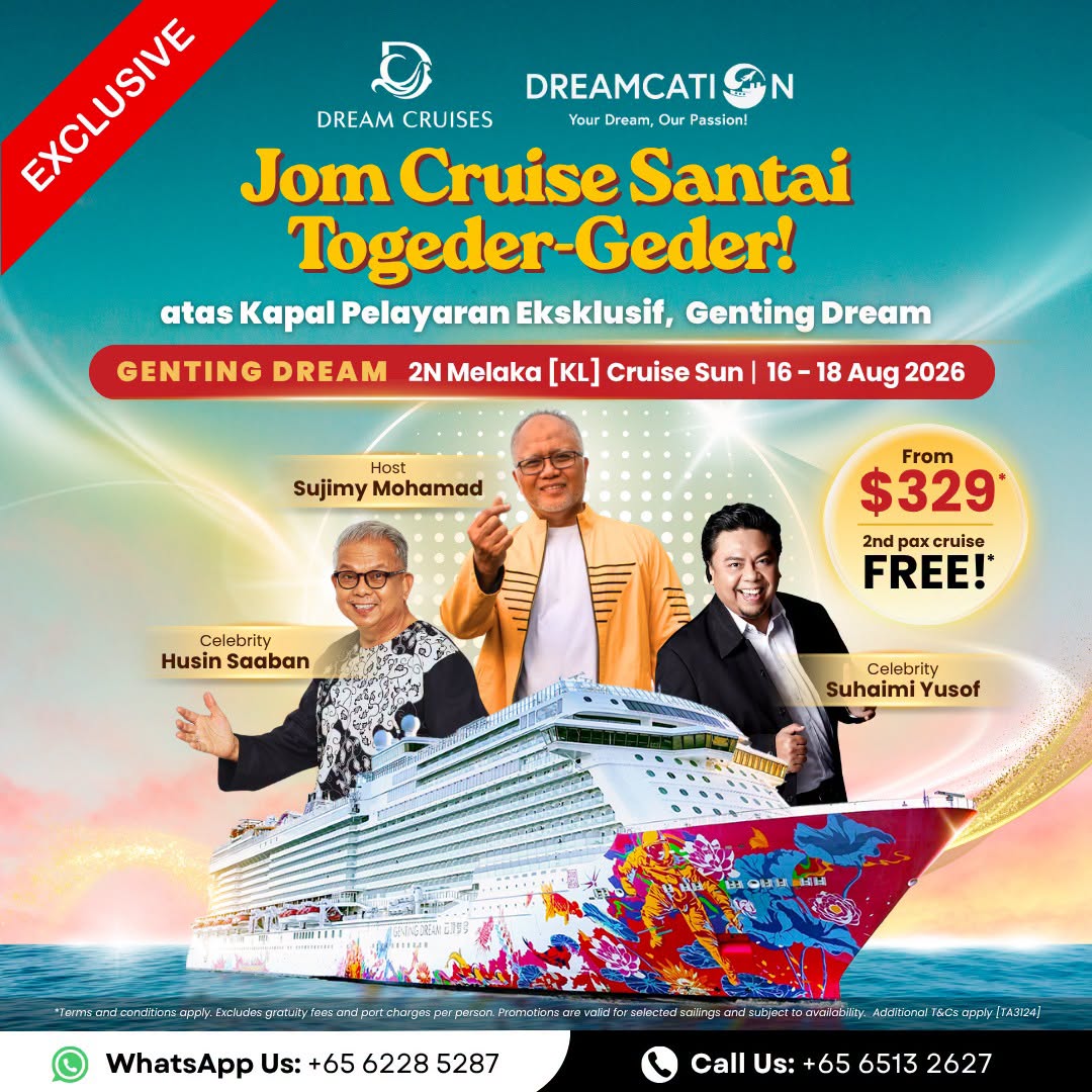 Jom Cruise Santai Togeder-Geder celebrity cruise on Genting Dream