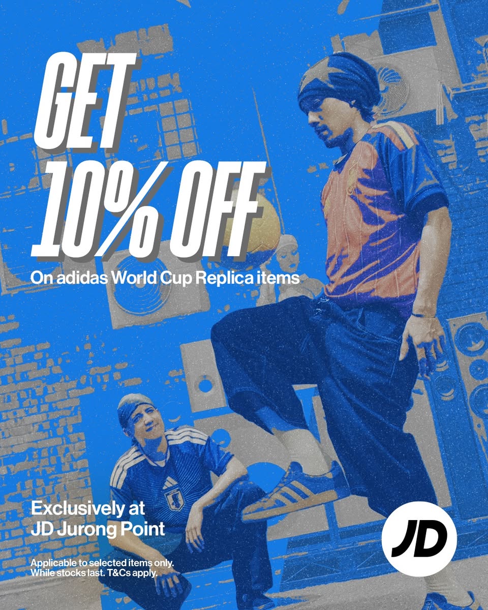 JD Sports 10% off adidas World Cup replica items at Jurong Point
