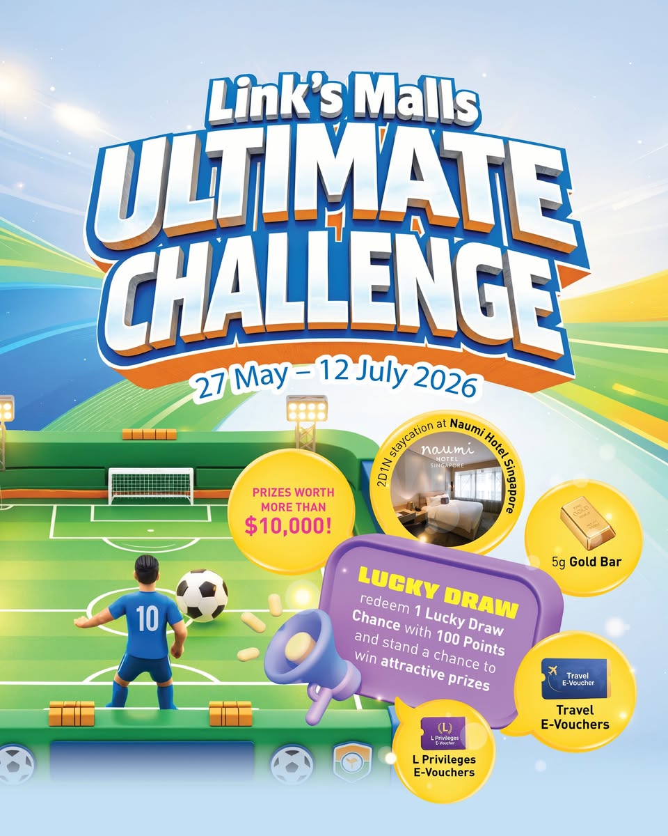 Link Malls Ultimate Challenge promotion with prizes worth more than $10,000 including Naumi Hotel staycation and 5g gold bar