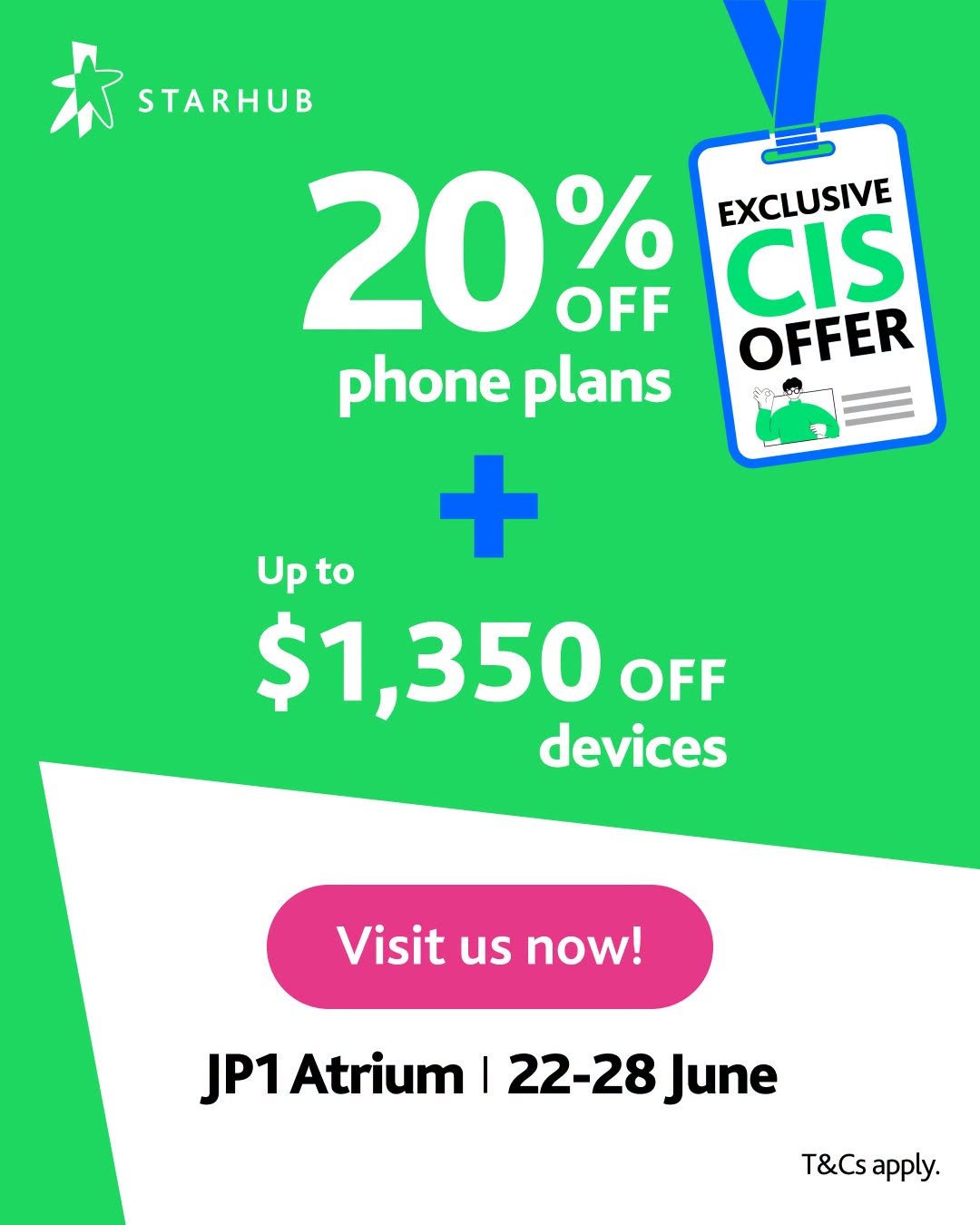 StarHub 20% off 5G Unlimited+ Plans and up to $1,350 off devices promotion at Jurong Point