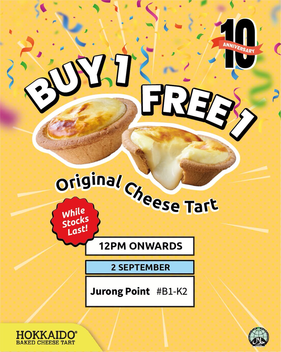 Hokkaido Baked Cheese Tart 10th Anniversary 1-for-1 promotion